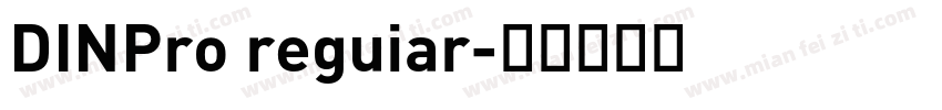 DINPro reguiar字体转换